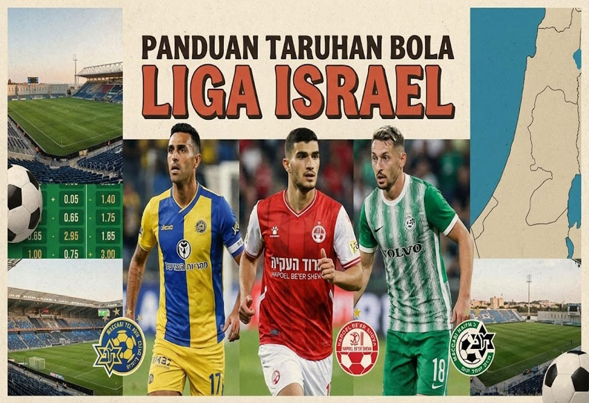 Panduan Taruhan Bola Liga Israel